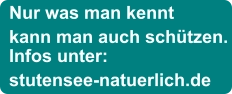 Nur was man kennt kann man auch schützen. Infos unter:  stutensee-natuerlich.de